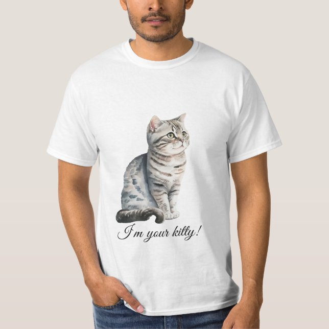 Ich bin deine Niedliche Hauskatze T-Shirt (Vorderseite)