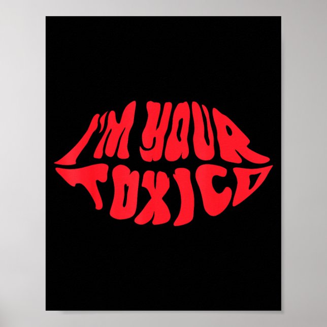 Ich bin deine tóxico lustige toxische Bae-Paar-Bez Poster (Vorne)