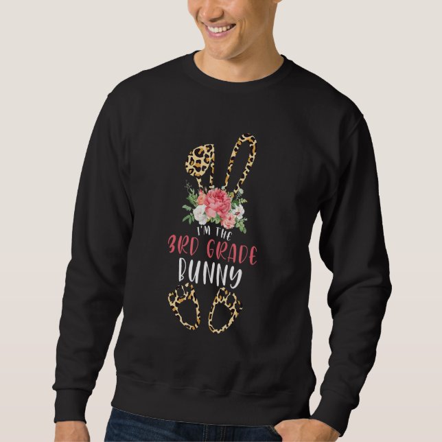 Ich bin der 3. Grade Bunny Leopard Blues Happy Eas Sweatshirt (Vorderseite)