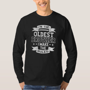 Ich bin der älteste Bruder, den ich die Regeln zum T-Shirt