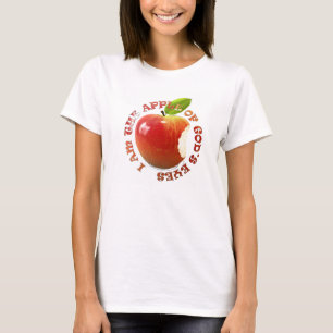 Ich bin der Apfel des Auges des Gottes T-Shirt