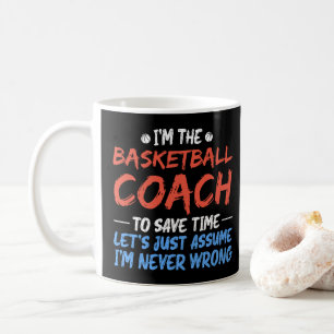 Ich bin der Basketballtrainer, um Zeit Cool Retten Kaffeetasse