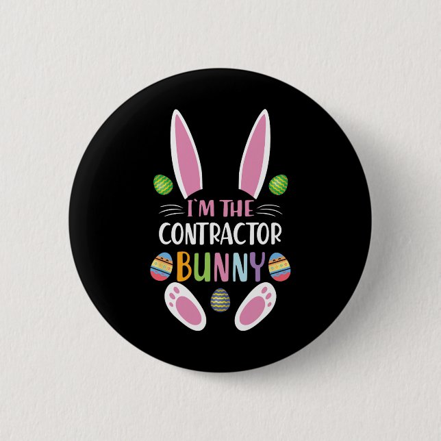 Ich bin der Bauunternehmer Bunny Lustiger Osterson Button (Vorderseite)