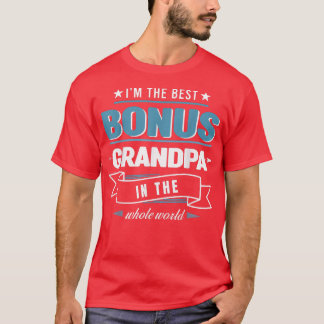 Ich bin der beste Bonus Opa Bonus Opa Opa  T-Shirt