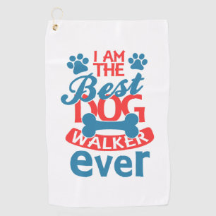 Ich bin der beste Dog Walker für jeden Sommer Golfhandtuch