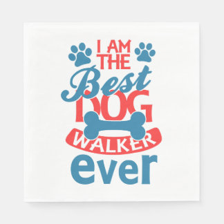 Ich bin der beste Dog Walker für jeden Sommer Serviette