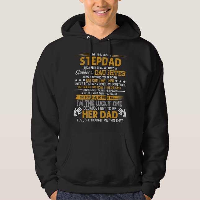 Ich bin der beste Stepdad, der noch Stubborn Gewol Hoodie (Vorderseite)