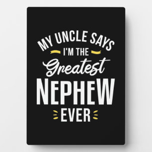 Ich bin der Bestste Nephew aller Zeiten Fotoplatte