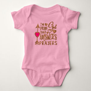 Ich bin der Beweis dafür, dass Gott Gebete erhört Baby Strampler