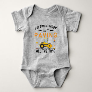 Ich bin der Beweis dafür, dass Papa nicht die ganz Baby Strampler