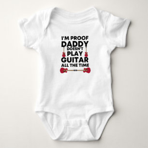 Ich bin der Beweis, dass Daddy nicht die ganze Zei Baby Strampler