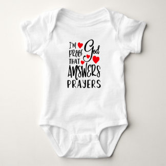Ich bin der Beweis, dass Gott Gebete Baby Bodysuit Baby Strampler