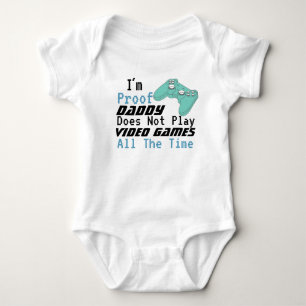 ich bin der Beweis, dass mein Daddy keine Videospi Baby Strampler