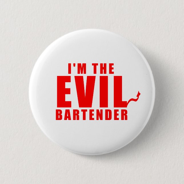 Ich bin der böse Barkeeper Button (Vorderseite)