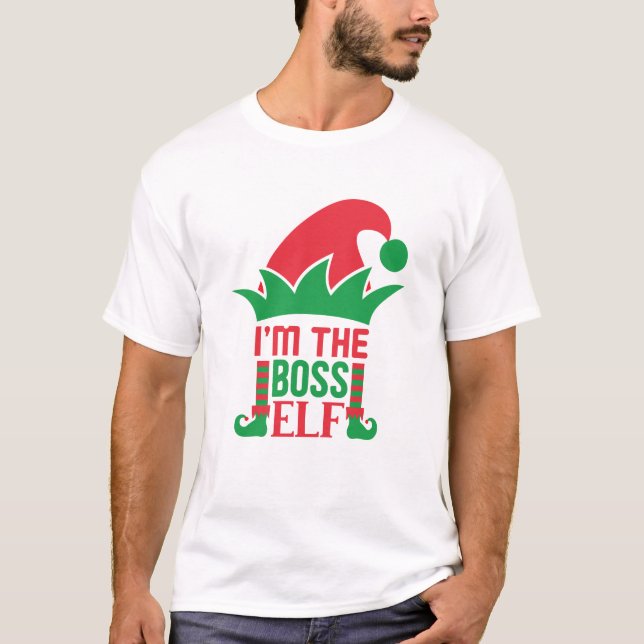 Ich bin der Boss Elf Funny Elf Weihnachts-T - Shir T-Shirt (Vorderseite)