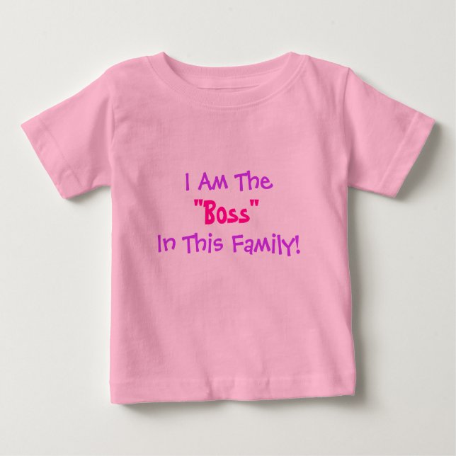 Ich bin der "Boss" in dieser Familie! Kinder T - S Baby T-shirt (Vorderseite)