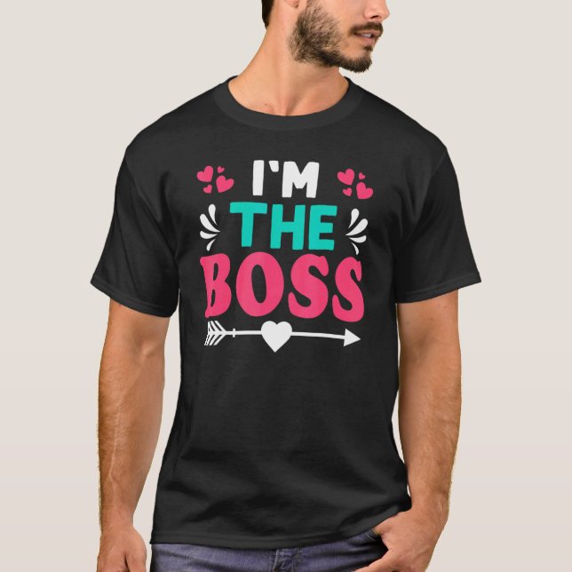 Ich bin der Boss T-Shirt (Vorderseite)