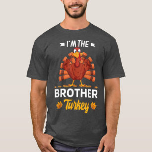 Ich bin der Bruder Türkei glücklich dankend dankba T-Shirt