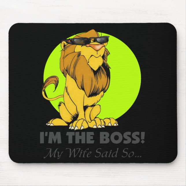 Ich bin der Chef-Löwe Mousepad (Vorne)