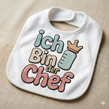 Ich bin der Chef Lustiger Baby Boss Zitat
