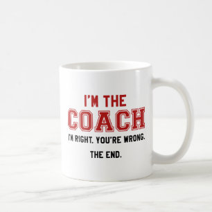 Ich bin der Coach Kaffeetasse