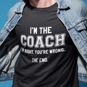 Ich bin der Coach T-Shirt