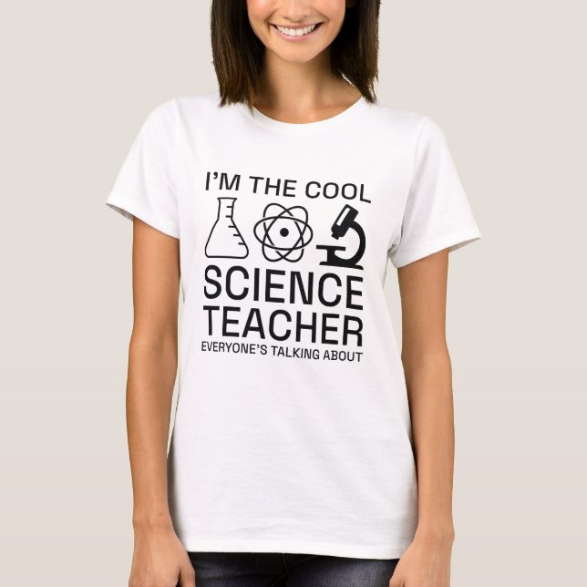 Ich bin der Coole Wissenschaftslehrer T-Shirt (Vorderseite)