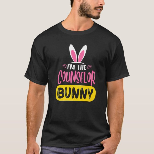 Ich bin der Counselor Bunny Rabbit Ears Egg Funny  T-Shirt (Vorderseite)