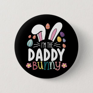 Ich bin der Daddy Vater Bunny Oaster Family Matchi Button