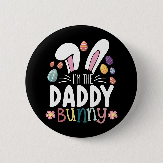 Ich bin der Daddy Vater Bunny Oaster Family Matchi Button (Vorderseite)