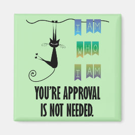 Ich bin der, der ich bin Square Magnet