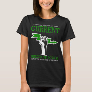 Ich bin der derzeitige Elektriker T-Shirt