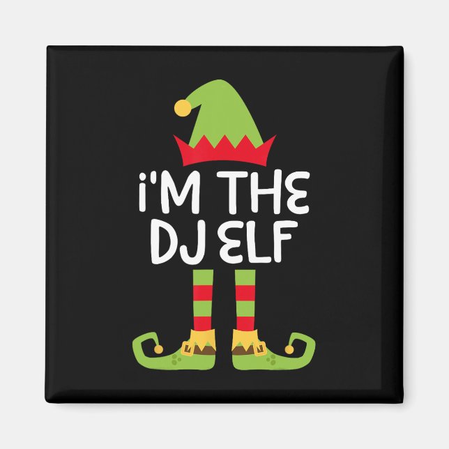 Ich bin der Dj Elf, der Weihnachtself passt Magnet (Vorne)