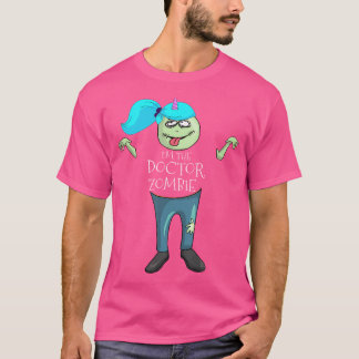 Ich bin der Doktor Zombie Pädiatriker Halloween T-Shirt