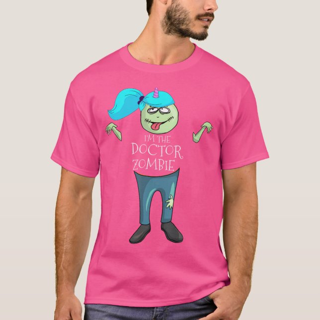 Ich bin der Doktor Zombie Pädiatriker Halloween T-Shirt (Vorderseite)