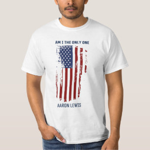 Ich bin der einzige aaron lewis T - Shirt