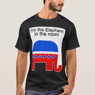 Ich bin der Elefant im Saal Republikaner Politisch T-Shirt