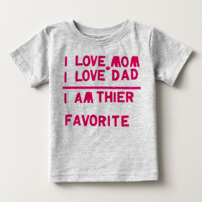 Ich bin der Favorit Baby T-shirt (Vorderseite)