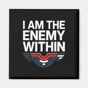 Ich Bin Der Feind Im Inneren Tee-Wahl Trump 2024 W Magnet