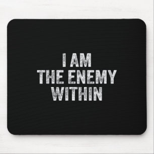 Ich bin der Feind im Innern Pun Voting Trump 2024  Mousepad