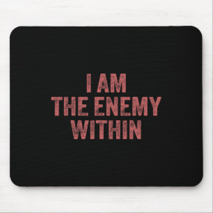 Ich bin der Feind in der Zeit, Trump 2024 Electi z Mousepad