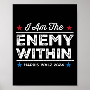 Ich bin der Feind in T-Shirt - Harris W 2024 Merch Poster