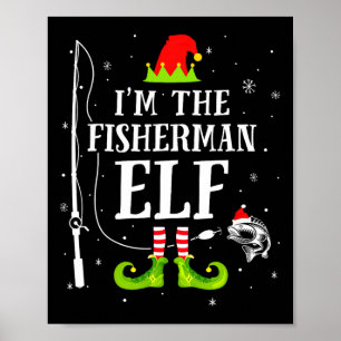 Ich bin der Fischer Elf passend lustiger Angel-Chr Poster