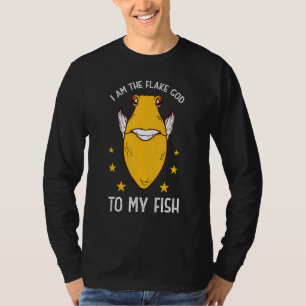 Ich bin der flackernde Gott zu meinem Fisch Züchte T-Shirt