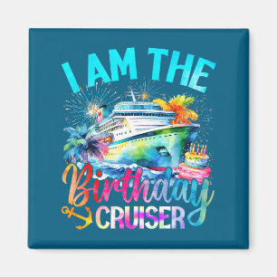 Ich bin der Geburtstags-Cruiser Lustiger Kreuzfahr Magnet