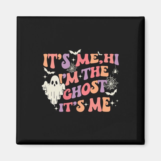 Ich bin der Geist, ich bin glücklich Halloween Magnet (Vorne)