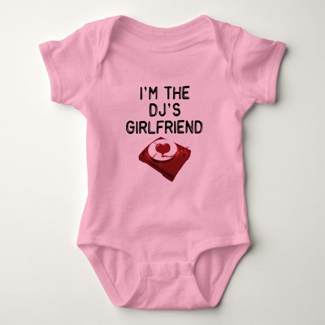 Ich bin der Girlfriend Säugling T - Shirt des DJ (Vorderseite)