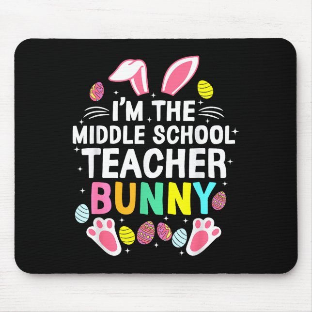 Ich bin der glückliche Osterhase der Mittelschulle Mousepad (Vorne)