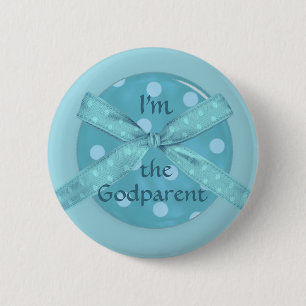 Ich bin der Godparent eines Babys Button
