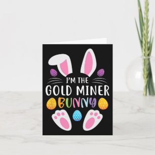 Ich bin der Goldsucher-Hase, lustiger Ostertag-Has Karte